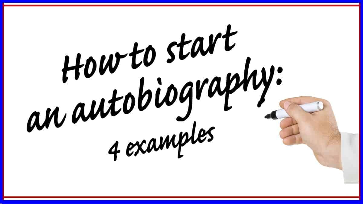 How to Write an Autobiography Essay